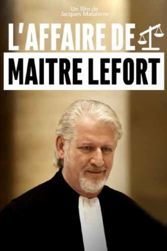 L AFFAIRE DE MAITRE LEFORT