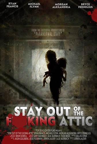 Stay-Out-of-the-Fking-Attic-2021-poster